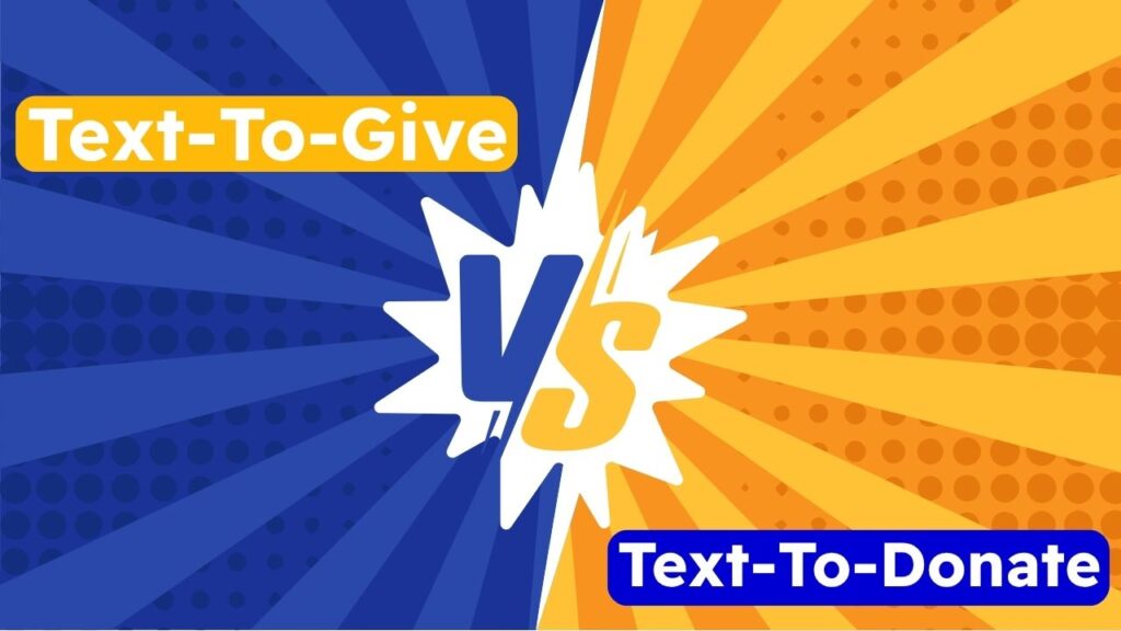 Text-to-give vs Text-to-donate
