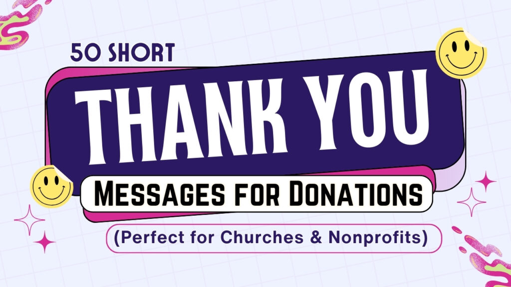 50 Short Thank You Messages for Donations (Perfect for Churches & Nonprofits)