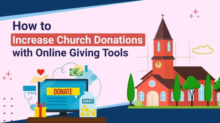 How to Increase Church Donations with Online Giving Tools
