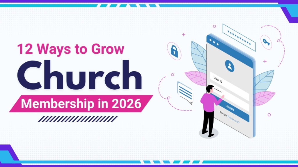 12 Ways to Grow Church Membership in 2026