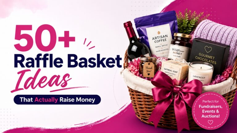 50+ Raffle Basket Ideas That Actually Raise Money