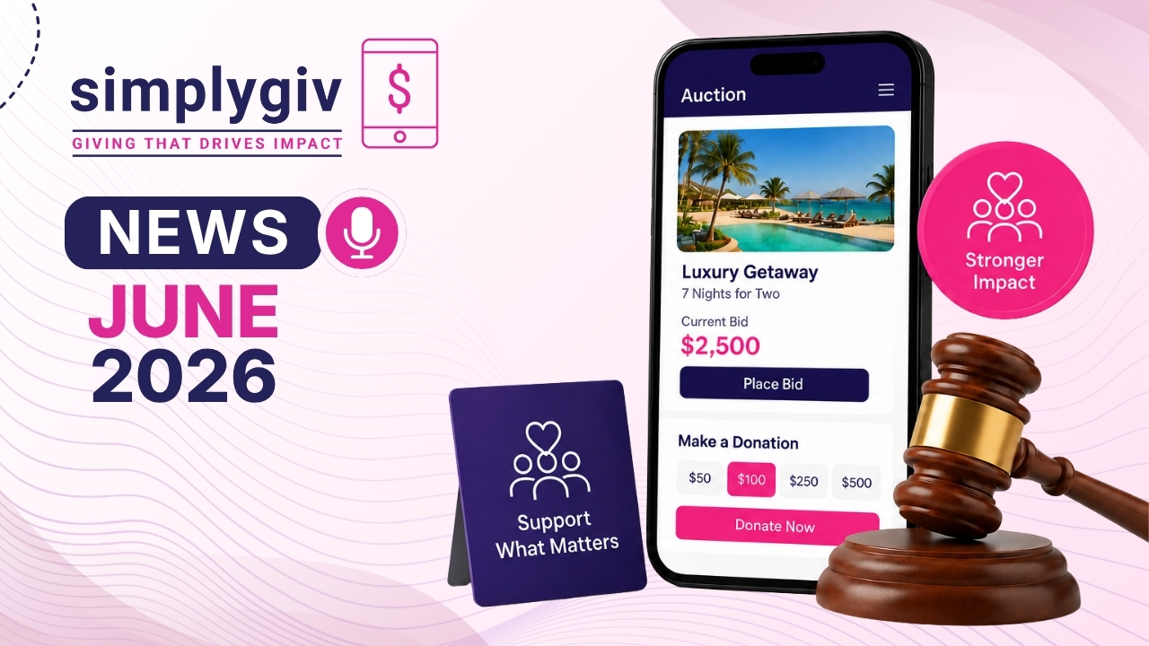 Simplygiv Launches Powerful New Auction and Fundraising Module to Help Organizations Maximize Event Revenue